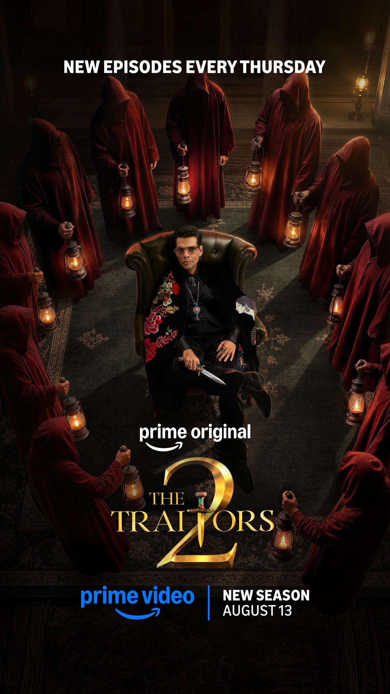 The Traitors Season 2 (August 13, Amazon Prime Video)
Rise and Shine! Once Again&mdash;It's Dhokha time! The Traitors Season 2 brings together 21 celebrity Players from across diverse fields for the ultimate game of trust, betrayal, and deception. With Karan Johar returning as host and master orchestrator, the upcoming season promises to be bigger, bolder, and more dramatic than ever.